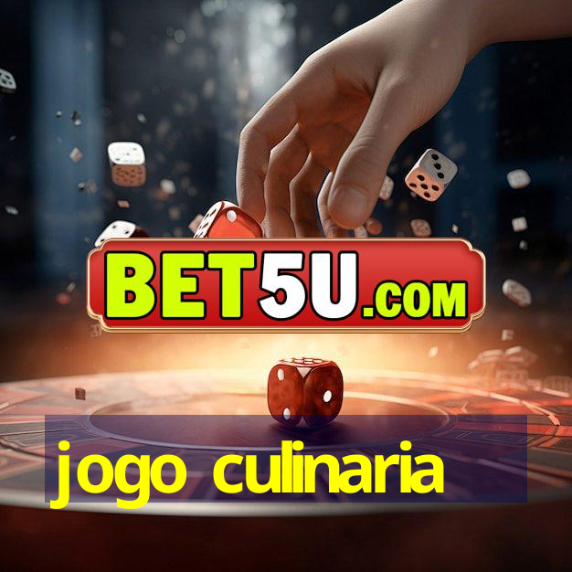 jogo culinaria